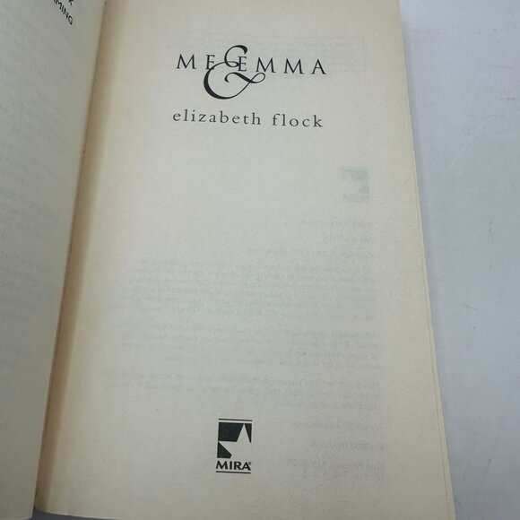 Me & Emma By Elizabeth Flock Paperback 2006 MIRA Books - Picture 3 of 4